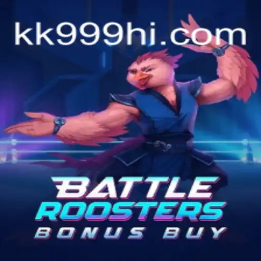 Explorando BattleRoostersBonusBuy: Um Mergulho no Jogo Emocionante Vinculado à Plataforma KK999.COM